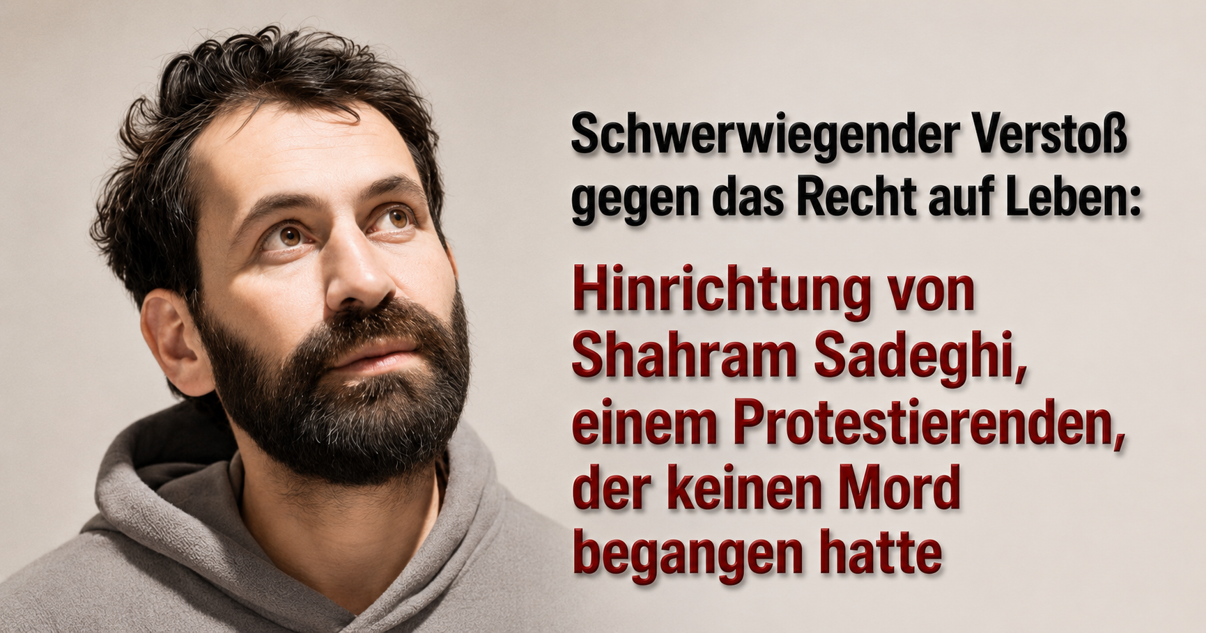 Shahram Sadeghi – Hinrichtung eines Protestierenden im Iran